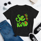 SE KIND WOMEN'S T-SHIRT