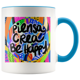 PIENSA CREA BE HAPPY MUG