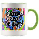 PIENSA CREA BE HAPPY MUG