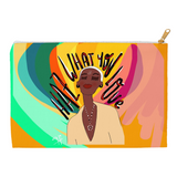 HAZ WHAT YOU LOVE ACCESSORY POUCHES