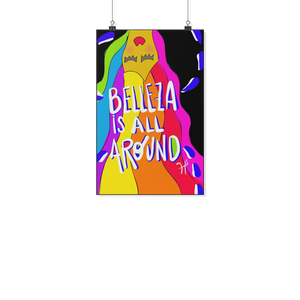 BELLEZA IS ALL AROUND POSTER