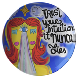 TRUST YOUR INTUITION PLATE