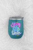 STRONG IS THE NEW LINDA STEMLESS WINE TUMBLERS